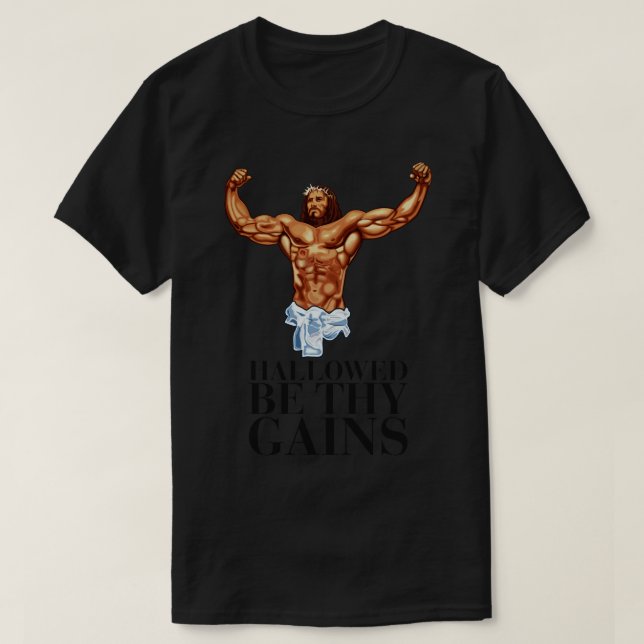 T-shirt Hallow be your gains Swole Jésus Jésus est ton ho (Design devant)
