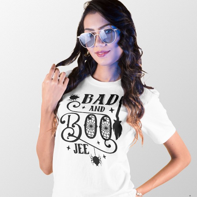 T-SHIRT HALLOWEEN BAD ET BOO-JEE FUNNY QUOTE (Créateur téléchargé)