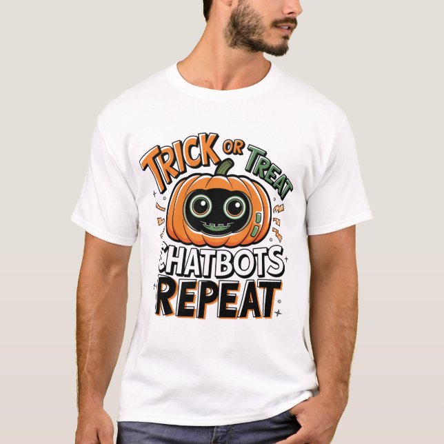 T-shirt 🤖 Halloween Chatbot AI Funny Trick ou Treat 👻 🎃 (Devant)