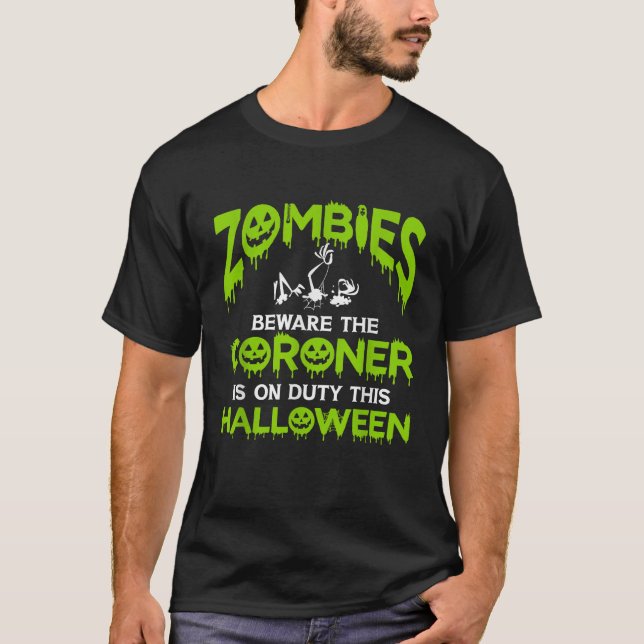 T-shirt Halloween Coroner Éffrayant Médicale Examinateur C (Devant)