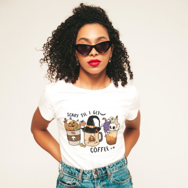 T-SHIRT HALLOWEEN JE CRAINS JUSQU'À CE QUE J'AIE DU CAFÉ | (Créateur téléchargé)