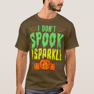 T-shirt Halloween Je N'Ai Pas Parlé J'Étincelle