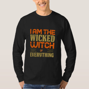 T-shirt Halloween Je Suis La Méchante Sorcière De Tout