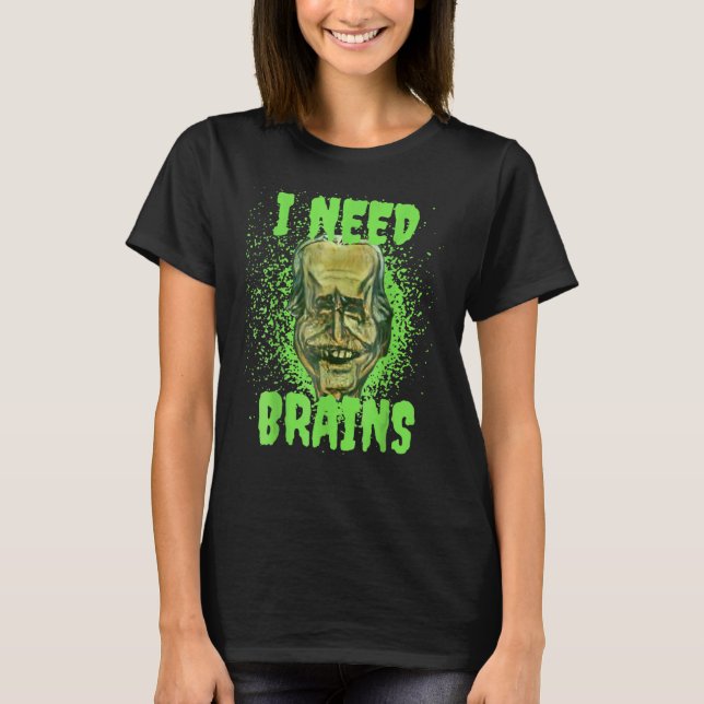 T-shirt Halloween Joe Boden J'ai besoin de cerveaux Zombie (Devant)