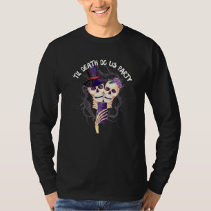 T-shirt Halloween Jusqu'à Ce Que la Mort Nous Sépare Soiré