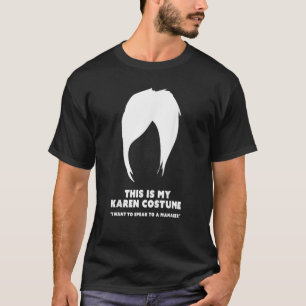 T-shirt Halloween Karen Costume drôle Live Rire Coupe che