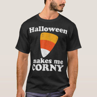 T-shirt Halloween Me Rend Corny Funny Candy Corn Retro 80