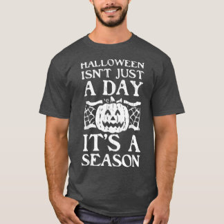 T-shirt Halloween N'Est Pas Juste Une Journée Cool Costume