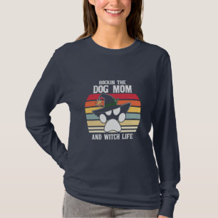 T-shirt Halloween Rockin the Dog Mama and Witch Life Xmas