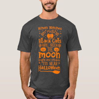 T-shirt Halloween s amp Cadeaux quand sorcières vont équit