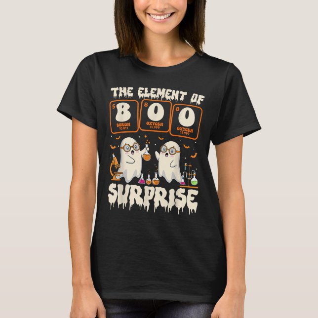 T-shirt Halloween Science Ghost Teacher The Element Of Sur (Devant)