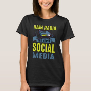 T-shirt Ham Radio Les Premiers Médias Sociaux Hommes Femme
