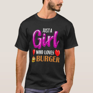 T-shirt Hamburger Juste Une Fille Qui Aime Burger
