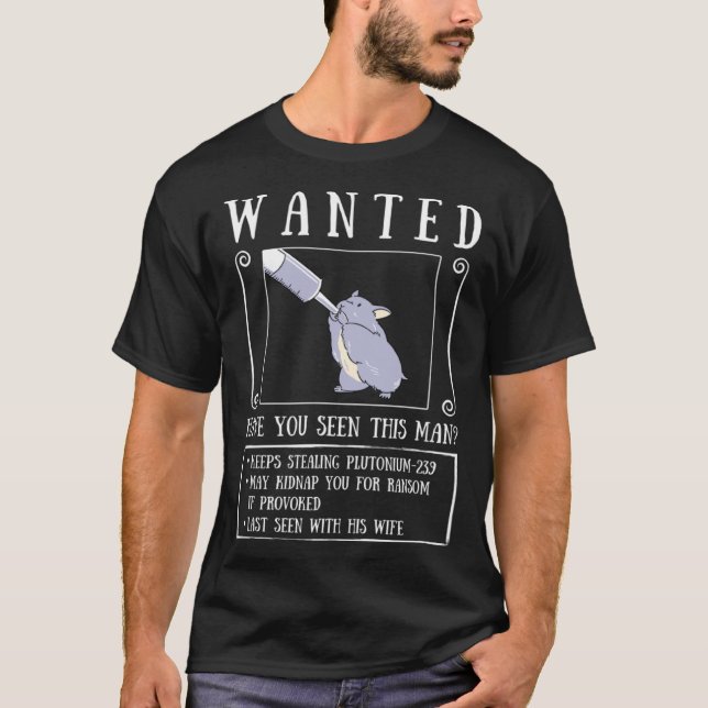 T-shirt Hamster Wanted Poster Syringe Feeding Hamster (Devant)