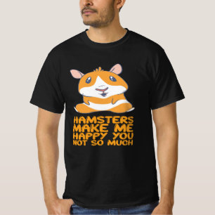 T-shirt Hamsters - Hamsters me rendent heureux