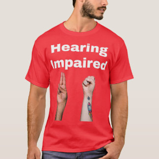 T-shirt Handicap auditif 3 1