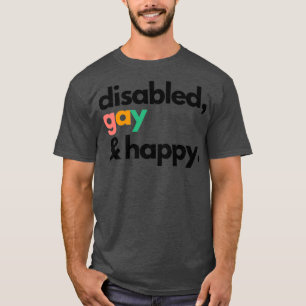 T-shirt Handicap gay et heureux