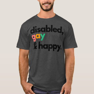 T-shirt Handicap gay et heureux
