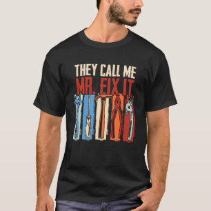 T-shirt Handyman Papa On M'Appelle M. Fix It Réparateur