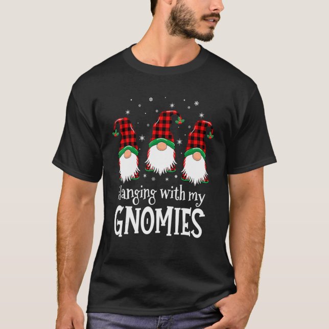 T-shirt Hanging With My Gnomies Buffalo Plaid Christmas Pa (Devant)