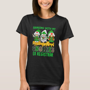 T-shirt Hanging with My Gnomies Er patricks Day