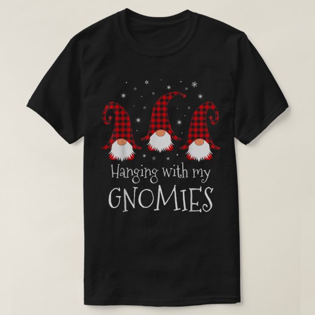 T-shirt Hanging With My Gnomies Plaid Garden Christmas Gno (Design devant)