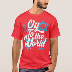 T-shirt Hanoukka est juive Menorah Oy au monde Hanoukka