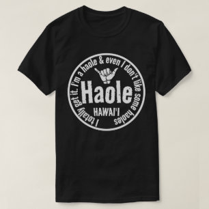 T-shirt HAOLE - JE L'OBTIENS TOTALEMENT SHAKA HAWAII Wht