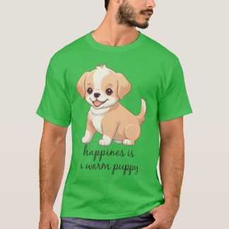 T-shirt Happiness is a Warm Puppy Dog Puppy Quote boy