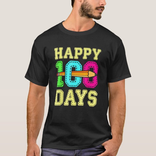 T-shirt Happy 100 Days 100th Day Of School Student Teacher (Devant)