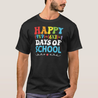 T-shirt happy 100 Days of School, happy 1st Day of School