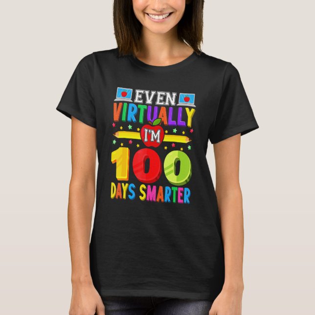 T-shirt Happy 100 Days Of Virtual Students 100th Day Of Sc (Devant)