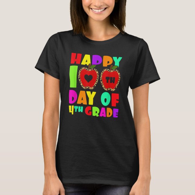 T-shirt Happy 100th Day Of 4th Grade Leopard Teacher Fourt (Devant)