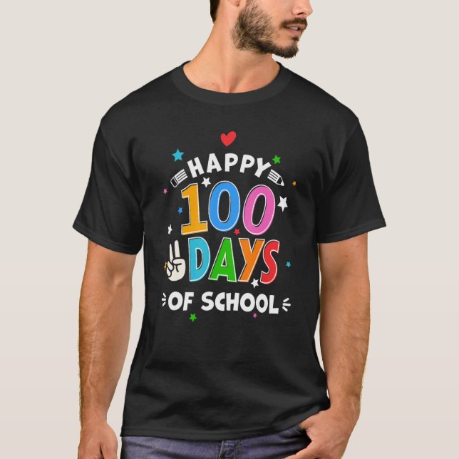 T-shirt Happy 100th Day Of School 100 Days Of School Teach (Devant)