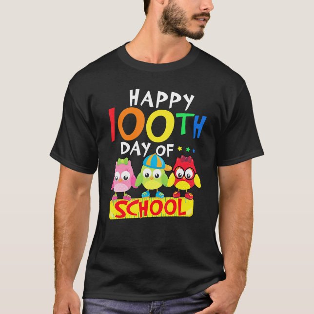 T-shirt Happy 100th Day Of School Owl Kids 100 Days Teache (Devant)