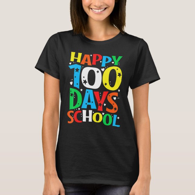 T-shirt Happy 100th Day of School Teacher Student Kids (Devant)