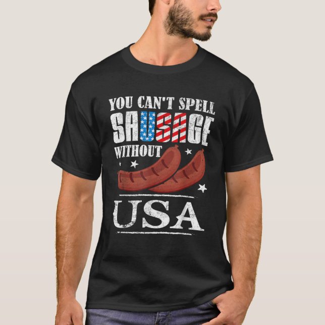 T-shirt Happy 4th of July you can t spell sausage without  (Devant)