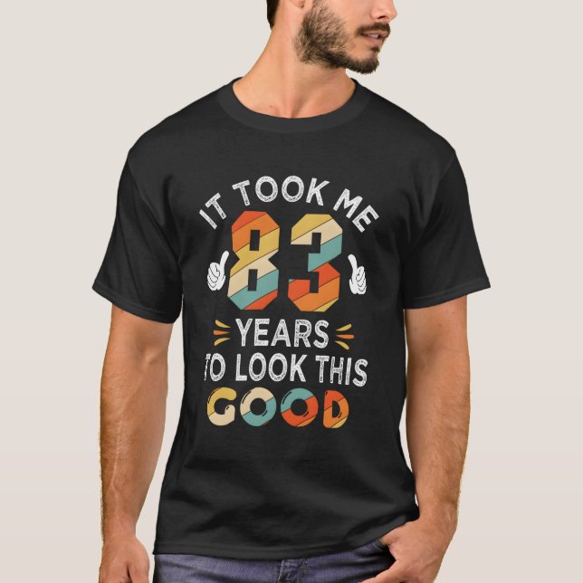 T-shirt Happy 83E M'A Pris 83 Ans 83 (Devant)