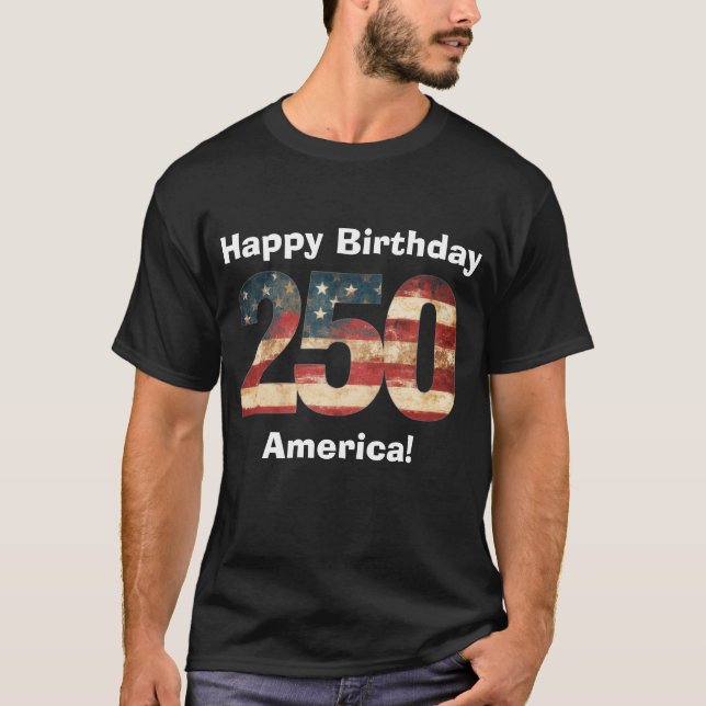 T-shirt Happy Birthday America 250 (Devant)