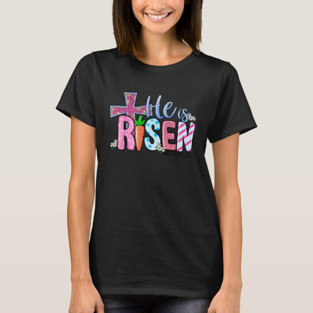 T-shirt Happy Easter he is risen cross carrot Easter Day (Devant)
