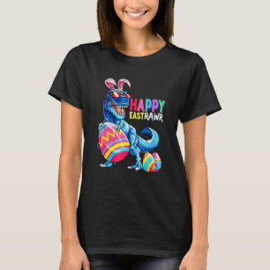 T-shirt Happy Eastrawr T Rex Dinosaur Easter Bunny Egg Cos