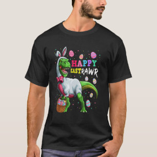 T-shirt Happy Eastrawr T Rex Dinosaur Easter Bunny Egg Cos