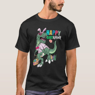 T-shirt Happy Eastrawr T Rex Dinosaur Easter Bunny Egg Cos