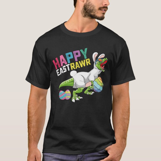 T-shirt Happy Easttrawr T Rex Dinosaur Easter Bunny Egg (Devant)