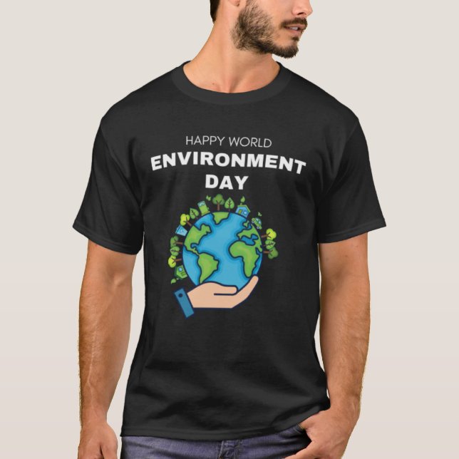 T-shirt Happy Environment Day Our Planet  9 (Devant)