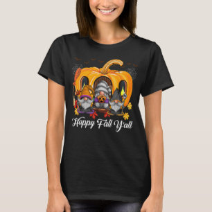 T-shirt Happy Fall Y_all Team Gnome Citrouille Autumn Gnom