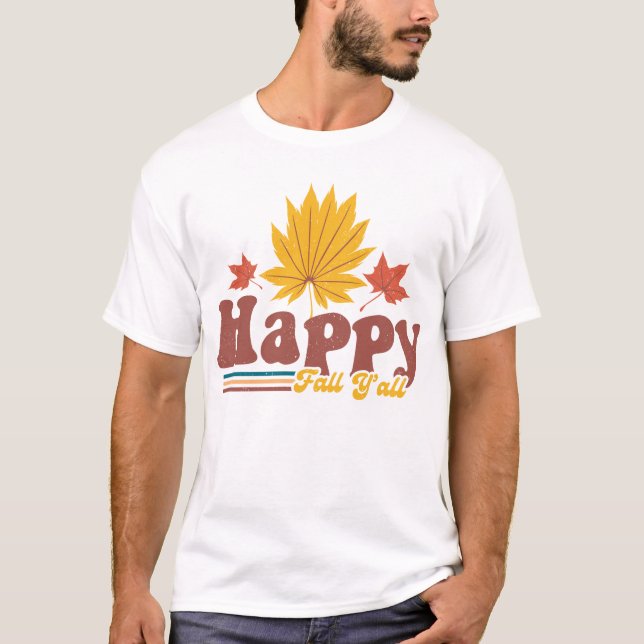 T-shirt Happy Fall Yall Citrouille Halloween Super Fall Se (Devant)