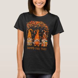 T-shirt Happy Fall Y'all Gnome Citrouille Automne Feuilles