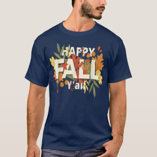 T-shirt Happy Fall Yall Halloween Letter Tee Autumn Leaves