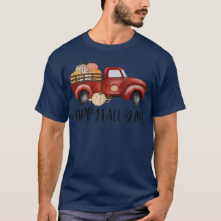 T-shirt Happy Fall Y'all mignon Camion Citrouille Automne 